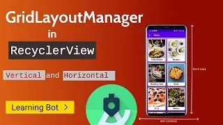 GridLayout Manager in RecyclerView- RecyclerView Tutorials