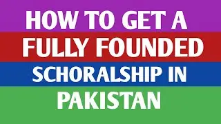 how to get  fully funded scholarships  | Interview of Munazza Zaib,