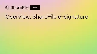 Overview: ShareFile e-signature