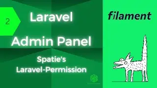 Laravel Filament Admin Panel: [2] Spaties Laravel-Permission