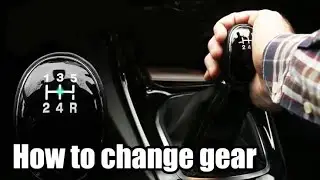 How to change up manual transmission gears