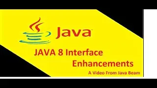 Java 8 new features| Static methods and Default methods in java | JavaBeam |Java Interview Q & A