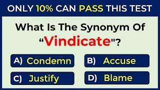 Synonyms Quiz: CAN YOU SCORE 20/20? 