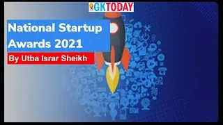 National Startup Awards - 2021 [Current Affairs 2021]