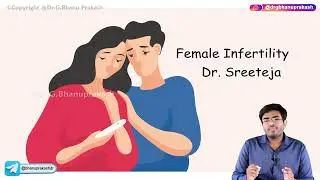 Female Infertility ( Part - 1 ) : Obstetrics and gynaecology lecture