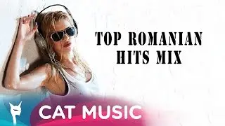 Top Romanian Hits Mix (1hour mix)