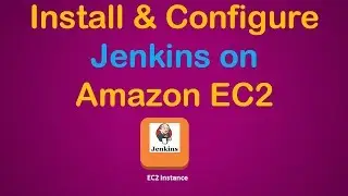 Jenkins Installation & Configuration on AWS EC2 instance | Jenkins Installation on AWS EC2