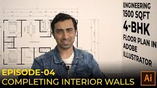 Engineering1500 SqFt 4-BHK Floor Plan in Adobe Illustrator - Episode 04 - Finishing Interior Walls