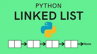 Linked List in Python for Beginners