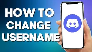 How to Change your Username on Discord Mobile