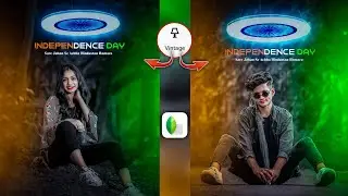 15 august photo editing 2023 | 15 august photo editing kaise kare | Snapseed 15 august photo editing