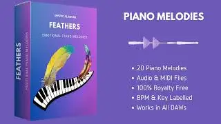 Emotional Piano Melodies | Royalty-Free Sample Pack | MIDI Files included