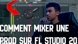 COMMENT MIXER UNE PROD DE A à Z SUR FL STUDIO 20 - tuto débutants rap trap beatmaking fr