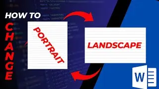 MS Word Formatting: Changing Page Orientation Tutorial