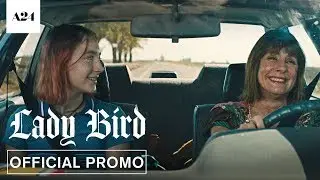 Lady Bird | Give Thanks | Official Promo HD | A24