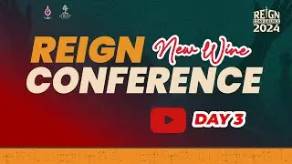 Reign Conference 2024; Day 3