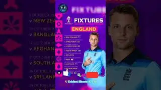 England Matches Schedule in ICC World Cup 2023 