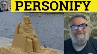 🔵 Personify Meaning - Personified Definition - Personification Examples - Personify Explained