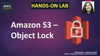 AWS Hands on lab - Amazon S3 - Object Lock