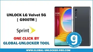 Unlock LG Velvet 5G LM-G900TM | By Global Unlocker Tool