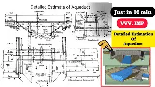 Detailed Estimation of Aqueduct | Most important questions