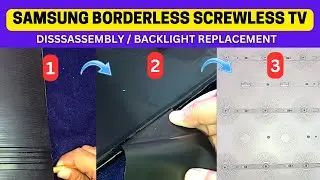 SAMSUNG UA55TU8000 4K CRYSTAL HD BACKLIGHT REPLACEMENT || Samaung Screwless || Samsung Borderless