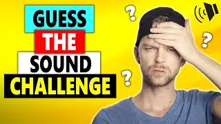 Guess The Sound Challenge | 20 Common Everyday Sounds That Everyone Should Know