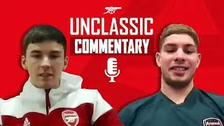 😂 Danis lost a pound coin! | Kieran Tierney and Emile Smith Rowe | UnClassic Commentary