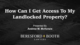 How Can I Get Access To My Landlocked Property?