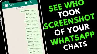 How to Know if Someone Took Screenshot of Your WhatsApp Chats (2023) | WhatsApp New Update