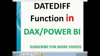 Datediff in DAX  | DATEDIFF Function in Power BI