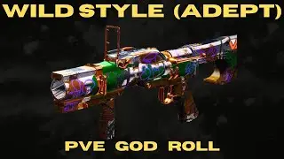 (corrected) WILD STYLE (ADEPT) PVE God Roll - Random Roll Guide - Solar Grenade Launcher - Destiny 2