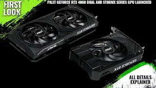 Palit   GeForce RTX 4060 Dual and StormX Series GPU Launched - Explained All Spec, Features And More