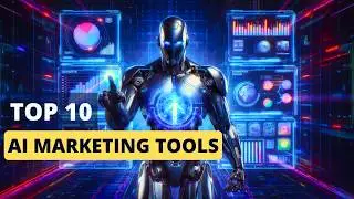 Top 10 Best AI MARKETING TOOLS You Need in 2025 to Skyrocket Your Business