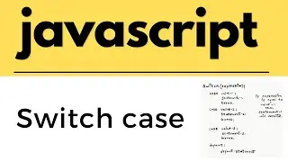 javascript tutorials for beginners | Switch statement in javascript