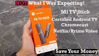 Xiaomi Mi TV Stick : Android TV with Chromecast Built-in