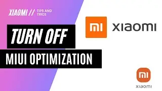 How to turn off miui optimization Xiaomi