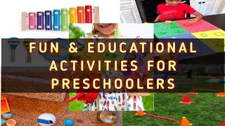 Fun and Educational Activities for Preschoolers | Learning is for everyone