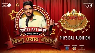 Comedy Champion - Physical Audition (Bishnu Prasad Gaudel, Syangja)