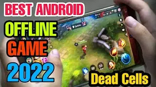 Dead Cells| Best Offline Android Games 2022