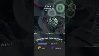 T.R.A.P | osu! Daily Banger