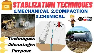 What are different soil stabilization techniques?|Soil Stablization Methods|Techniques of soil stabl