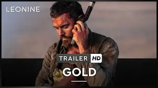 Gold - Im Rausch der Gier - Trailer (deutsch/german; FSK 12)