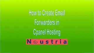 How to Create Email Forwarders in Cpanel Hosting in 2023 - Neustria