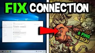 How To Fix Network Issues & Ping in Don´t Starve Together