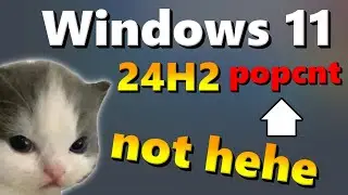 Windows 11 24H2 Wont Boot on OLD CPUs! Thats why!