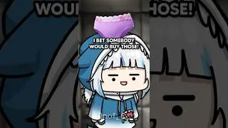 Gura's Insane Merch Idea