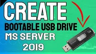 How To Create A Bootable Windows Server 2019 USB  Media Flash Drive Stick Using Rufus