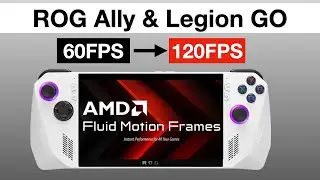 Massive FPS Boosts - AMD Fluid Motion Frames (AFMF) ROG Ally / Legion GO / 7840U - Guide