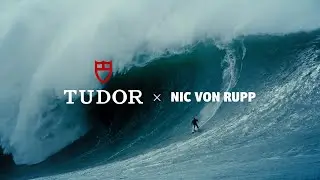 TUDOR x Nic Von Rupp